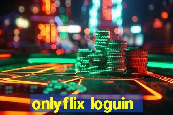 onlyflix loguin